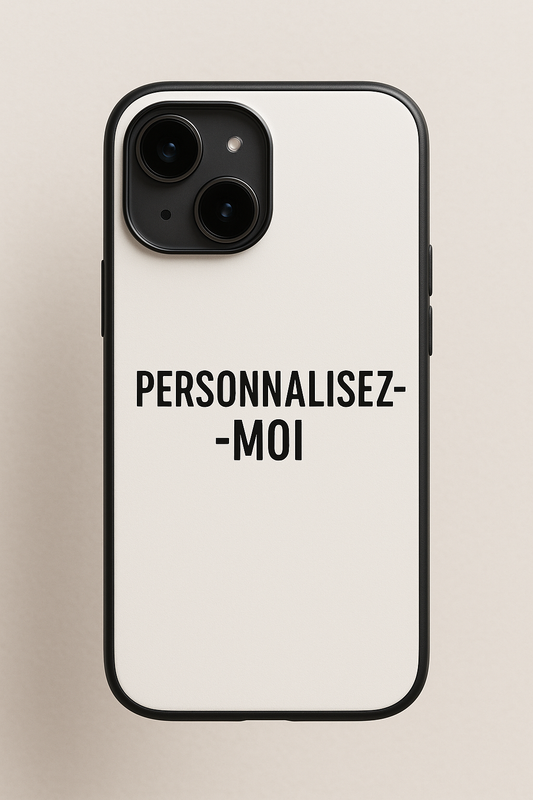 PERSONNALISE TA COQUE